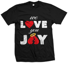 Load image into Gallery viewer, We Love You Jay
